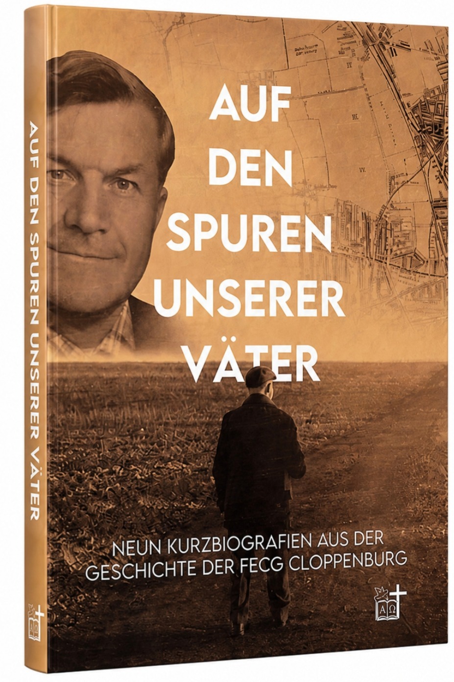 Auf den Spuren unserer Väter